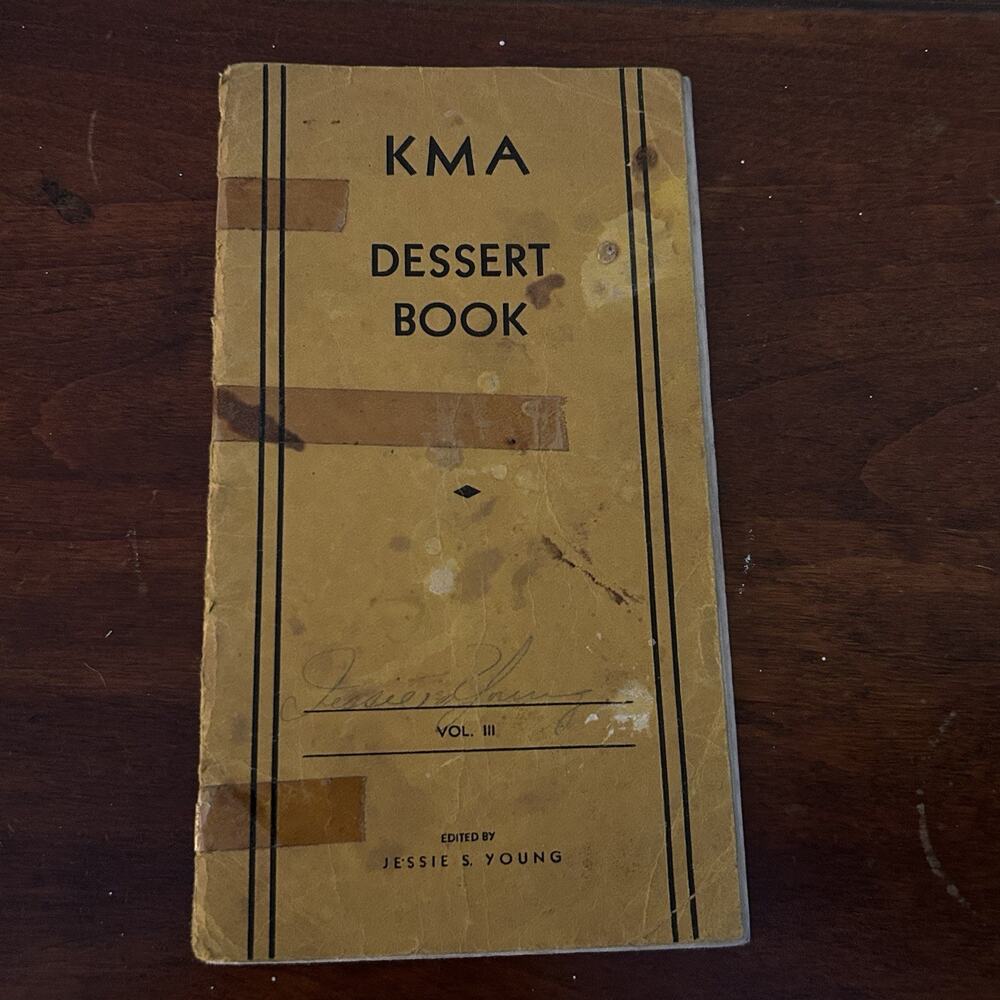 KMA Dessert Book - KMA - Jessie S Young - 1939 (Vol III) Vintage Recipes